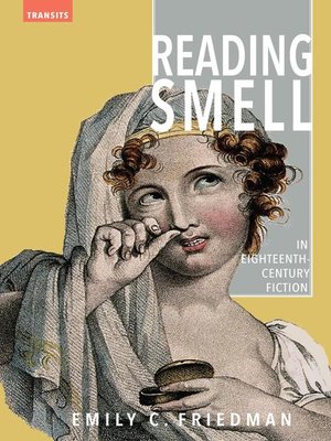 cover image of Reading Smell in Eighteenth-Century Fiction